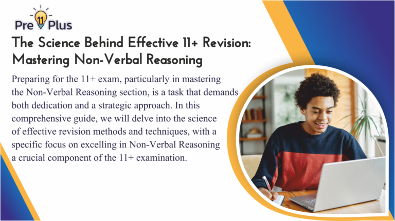 The Science Behind Effective 11+ Revision: Mastering Non-Verbal Reasoning