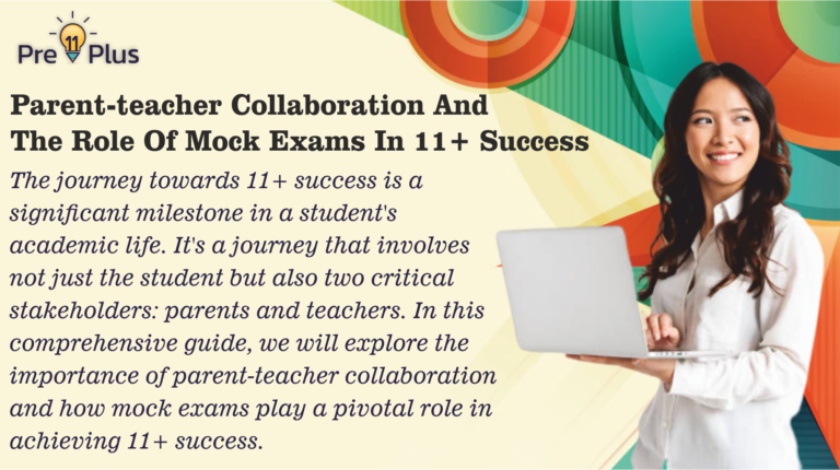 Parent-Teacher Collaboration and the Role of Mock Exams in 11+ Success